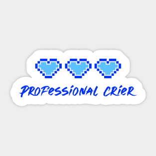 Professional Crier Sticker